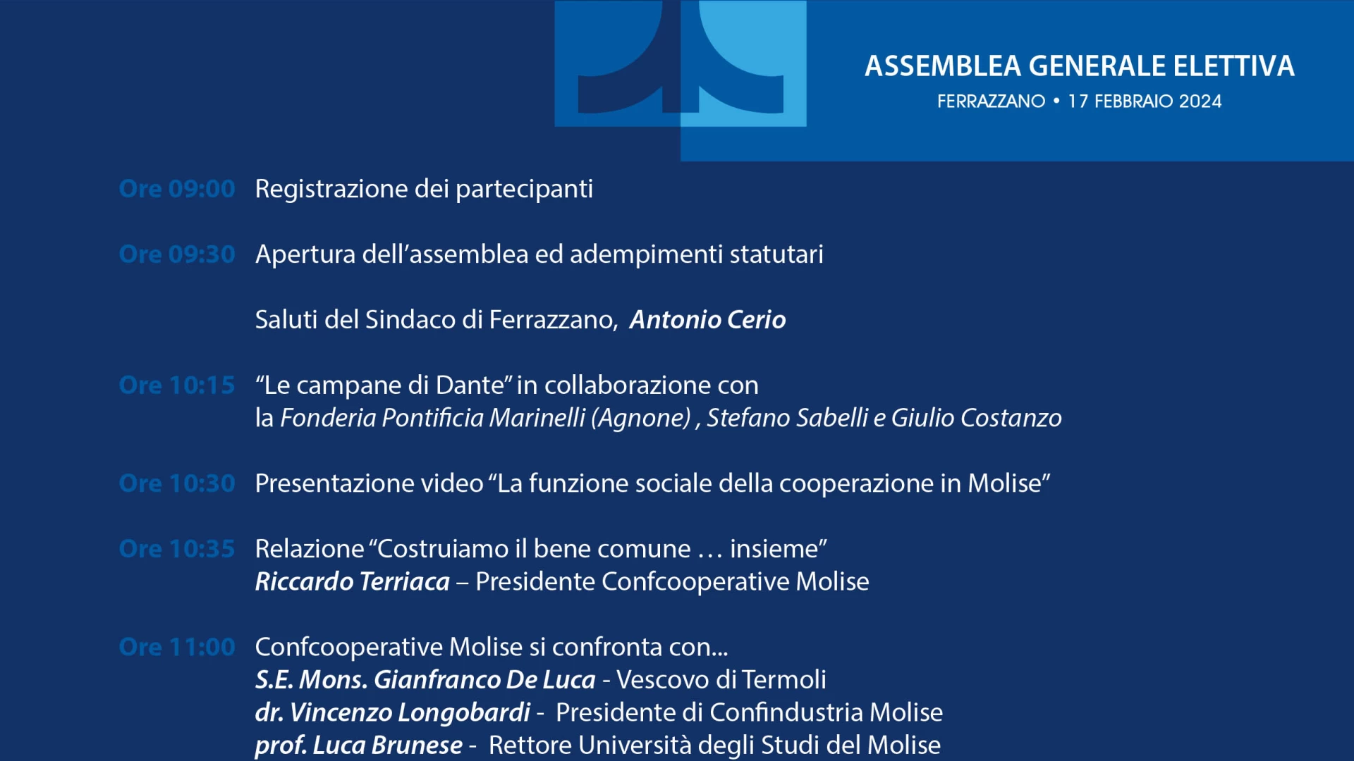 Sabato 17 febbraio a Ferrazzano l'assemblea elettiva di Confcooperative Molise. Il programma completo dell'evento.